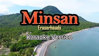 Minsan  Eraserheads karaoke [upl. by Pry478]