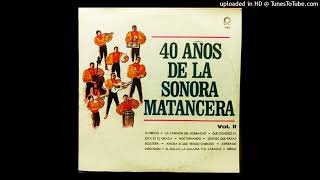 QUE DICHOSO ES  LA SONORA MATANCERA  1964  ALBUM  168  TEMA  3557 [upl. by Winslow]