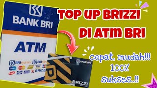 Cara Mudah Isi Saldo Brizzi Lewat ATM BRI  Brizzi BRI Terbaru 2024 [upl. by Cristiona]