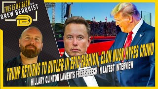 Trump Returns to Butler More Kamala Gaffes and Hillary Clinton Laments Free Speech  10724 [upl. by Iverson]