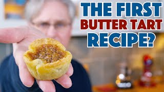 🇨🇦 1900 The Very First Butter Tart Recipe [upl. by Nosrettap]