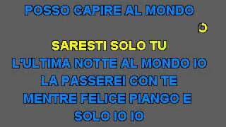 Karaoke  Tiziano Ferro  Lultima Notte Al Mondoflv [upl. by Einnahpets77]