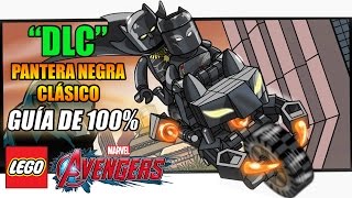 LEGO MARVEL VENGADORES  DLC PANTERA NEGRA CLÁSICO  GUÍA DE 100 [upl. by Tenom803]