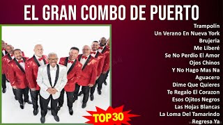 E l G r a n C o m b o D e P u e r t o R i c o MIX Best Songs Grandes Exitos  1960s Music  Top [upl. by Meg]