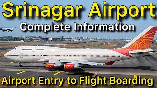 Srinagar Airport Entry Gate to Flight Boarding Complete Information [upl. by Allegra]