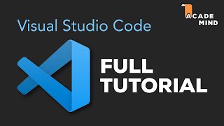 Visual Studio Code Tutorial for Beginners  Introduction [upl. by Ayanahs266]