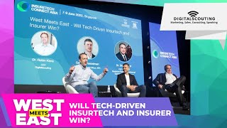 Insurtechs West Meets East  Will TechDriven Insurtech and Insurer Wins [upl. by Dayir796]