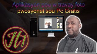 Komanw travay foto Pwofesyonel sou Pc ou laptop ak aplikasyon gratis [upl. by Seugram321]