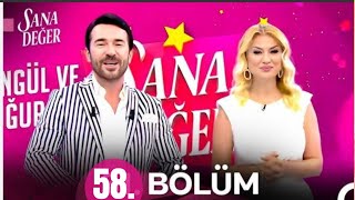 SONGÜL VE UĞUR İLE SANA DEĞER 58BÖLÜM 6 KASIM 2024 [upl. by Portia]