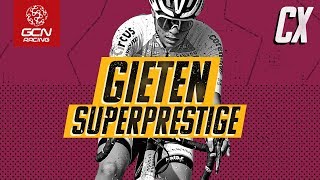 Gieten Telenet Superprestige 2019 Highlights Elite Men amp Women  CX On GCN Racing [upl. by Ynaitirb986]