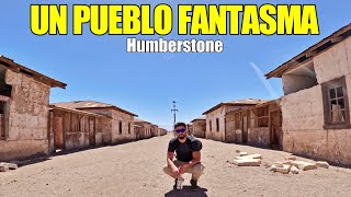 PUEBLO ABANDONADO en CHILE  SALITRERA HUMBERSTONE 🇨🇱 [upl. by Helena]