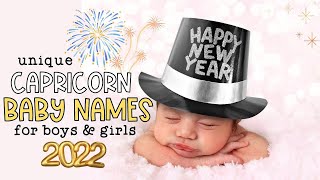 UNIQUE CAPRICORN BABY NAMES FOR NEW YEARS BABIES 2022  Zodiac Baby Name List For boys amp Girls [upl. by Olvan690]