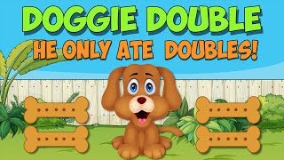 My Doggie Double Adding Double Numbers 15 [upl. by Moriarty77]