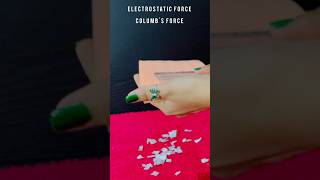 Electrostatic Force of Attraction  Coulombs law  Science Experiment  Physics [upl. by Rox]