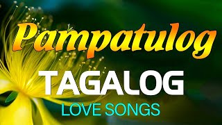 Old Love Songs 60s 70s 80s 90s 🌹 Pure Tagalog Pinoy Masarap Balikan 🌹 OPM Lumang Tugtugin Na [upl. by Aimahs45]