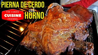 💥PIERNA DE CERDO AL HORNO Receta CUBANA Paso a Paso Pierna de cerdo asada CRUJIENTE y JUGOSA [upl. by Aicargatla]