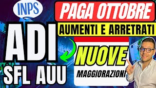 INPS🔴AUMENTI OTTOBRE ARRETRATI✅ ADI SFL AUU💶MAGGIORAZIONI e NUOVE DATE📅 NASPI [upl. by Tia]