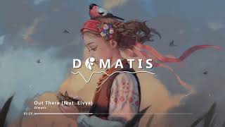 Dimatis  Out There feat Elvya [upl. by Ellehcam]