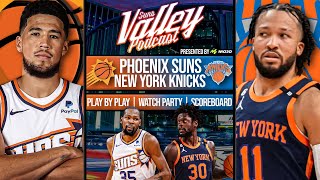 Phoenix Suns vs New York Knicks  LIVE Reaction  Scoreboard  Play By Play  Postgame Show [upl. by Kcirdnek]