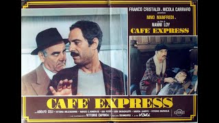 Café Express di Nanni Loy con Nino Manfredi  1980  Film Completo [upl. by Nelleeus]