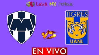 MONTERREY VS TIGRES EN VIVO  LIGA BBVA MX FEMENIL JORNADA 11 CLAUSURA 2024  CLASICO REGIO EN VIVO [upl. by Marla]