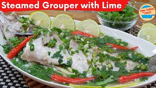 ThaiStyle Steamed Grouper Fish with Lime Recipe [upl. by Goodard]