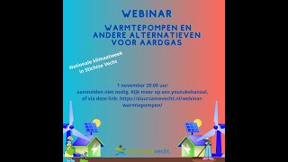 Webinar warmtepompen en andere alternatieven voor aardgas [upl. by Inglis]