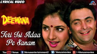 Teri Isi Ada Pe Sanam  Lyrical Video  Rishi Kapoor Divya Bharti  Ishtar Music [upl. by Newg]