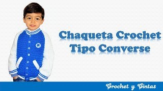 Chaqueta tipo converse tejido a crochet  Parte 1 de 3 [upl. by Armalla]