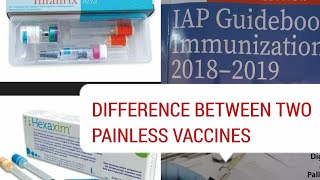 Difference in the two painless vaccine brands infanrix hexa vs hexaxim IAP book of immunization [upl. by Pantin495]