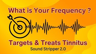 🎯TARGETED TINNITUS RELIEF❗ Discover Your Unique Frequency for Tinnitus Sound Therapy [upl. by Spaulding]