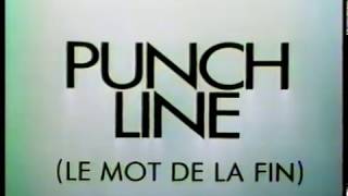 Punchline Le mot de la fin 1988 Bande annonce française VF [upl. by Adnauqaj784]