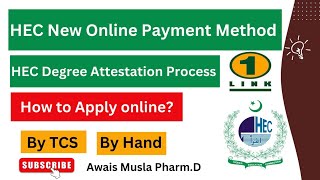 How to pay HEC Degree Attestation fee online through 1 Link payment  HEC Degree Attestation Process [upl. by Galatia]