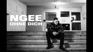 NGEE  OHNE DICH [upl. by Yrehc]