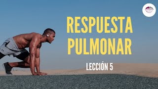 5 RESPUESTA PULMONAR AL EJERCICIO FISIOLOGÍA DE LA ACTIVIDAD FÍSICA [upl. by Lorsung]