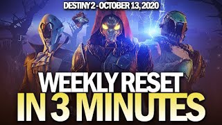 Weekly Reset in 3 Minutes  All Vendors Eververse Challenges amp More  Oct 13 2020 Destiny 2 [upl. by Asserrac]