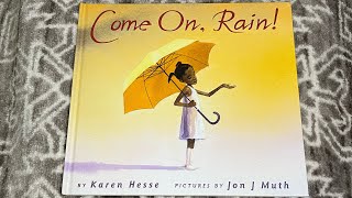 Come On Rain By Karen Hesse [upl. by Zins]