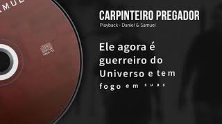 Carpinteiro Pregador Playback com Letra [upl. by Elga]