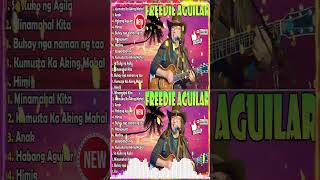 Freddie Aguilar Greatest Hits Nonstop Tagalog Love Songs Of All Time Best Songs Of Freddie Aguilar [upl. by Frost129]