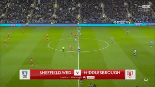 Sheffield Wednesday 11 Middlesbrough Full Match HD  Sky Bet Championship 20232024  Week 7 [upl. by Gairc]