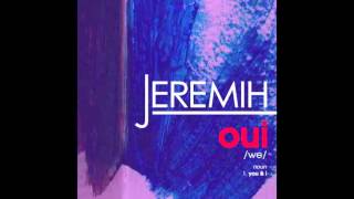 Jeremih  oui Official Audio [upl. by Atteuqram]