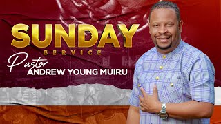 🔴 LIVE  SUNDAY SERVICE with PASTOR ANDREW YOUNG MUIRU  23RD JUNE 2024 [upl. by Buck]