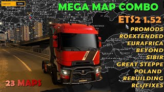 Mega Map Combo for ETS2 152 with Promods Roex Eurafrica Poland Rebuilding and others 23 Maps [upl. by Khanna923]