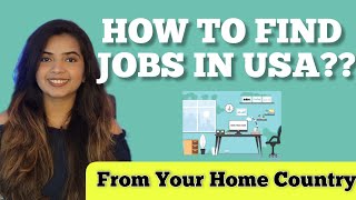 How to get a job in USA Jobs for Indians in USA [upl. by Elden]