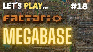 Factorio  Megabase 20 FR 18 [upl. by Petersen]