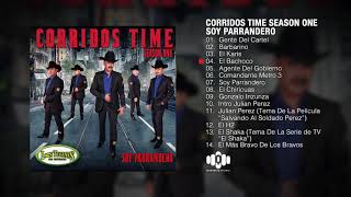 Los Tucanes De Tijuana – Corridos Time Season One “Soy Parrandero” Album Completo [upl. by Ttayw]