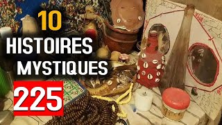 10 HISTOIRES MYSTIQUES EPISODE 225 DMG TV 13 HISTOIRES [upl. by Leclair558]