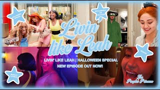 livin like leah  halloween special with ppg [upl. by Zicarelli]