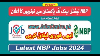 How to Apply for New NBP Jobs 2024 [upl. by Nonnaihr562]