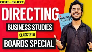 BST ONE SHOT  Directing  Class 12th Business Studies Board Exam 2023 [upl. by Sivla]